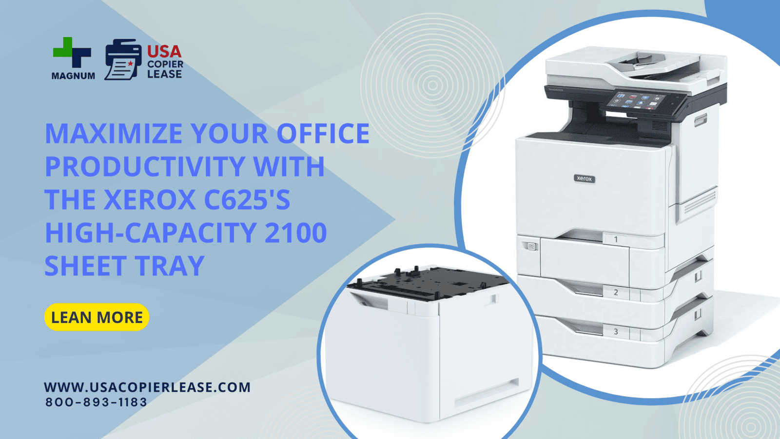Maximize Your Office Productivity with the Xerox C625's High- Capacity 2100 Sheet Tray 